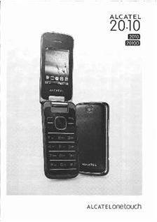 Alcatel One Touch 2010 manual. Smartphone Instructions.